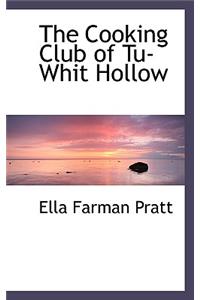 The Cooking Club of Tu-Whit Hollow
