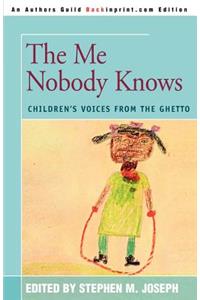 The Me Nobody Knows