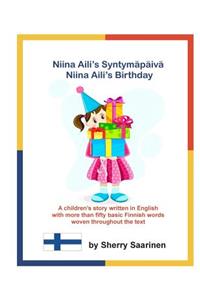 Niina Aili's Syntymapaiva - Niina Aili's Birthday