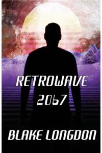 Retrowave 2067