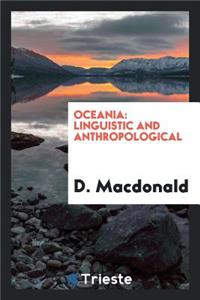 Oceania: Linguistic and Anthropological