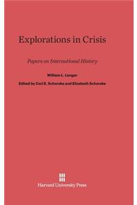 Explorations in Crisis