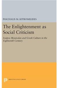 The Enlightenment as Social Criticism