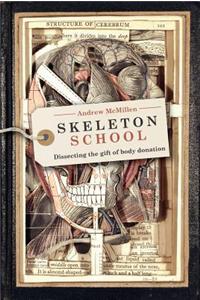 Skeleton School