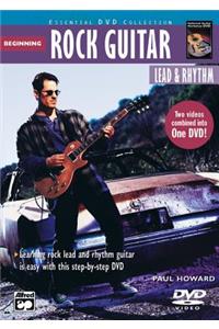 Beginning Rock Guitar, Lead & Rhythm