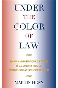 Under the Color of Law