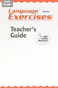 Steck-Vaughn Language Exercises: Teacher's Guide Grades 5-8 Review 2004