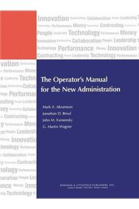 The Operator's Manual for the New Administration