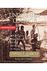 Undaunted Courage