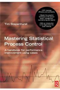 Mastering Statistical Process Control