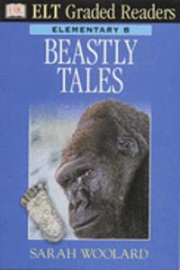 ELT Graded Readers:  Beastly Tales