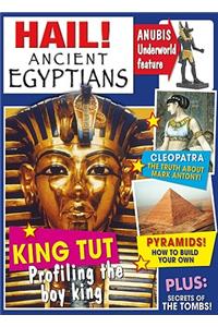Hail! Ancient Egyptians