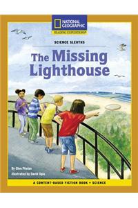 Content-Based Chapter Books Fiction (Science: Science Sleuths): The Missing Lighthouse