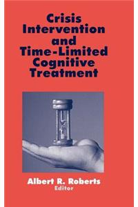 Crisis Intervention and Time-Limited Cognitive Treatment