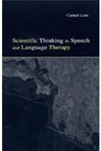 Scientific Thinking in Speech and Language Therapy