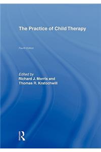 The Practice of Child Therapy