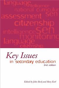 Key Issues in Secondary Education