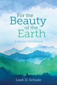 For the Beauty of the Earth (Saddle-Stitched)