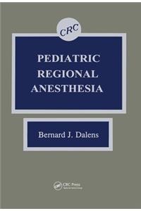 Pediatric Regional Anesthesia