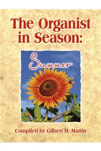 The Organist in Season: Summer