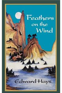 Feathers on the Wind