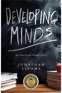 Developing Minds: An American Ghost Story