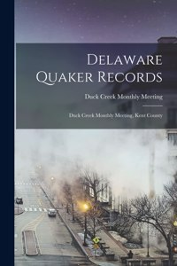 Delaware Quaker Records