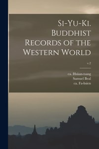 Si-yu-ki. Buddhist Records of the Western World; v.2