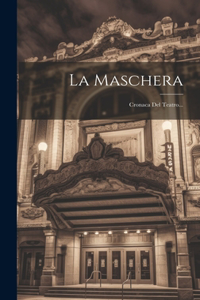 Maschera