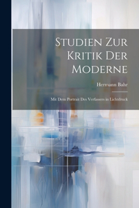 Studien Zur Kritik Der Moderne