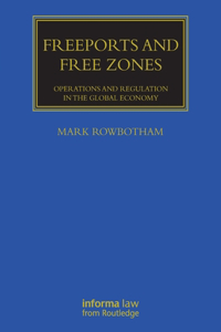 Freeports and Free Zones