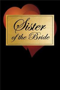 Sister of the Bride