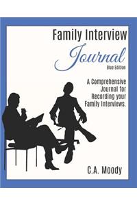 Family Interview Journal (Blue Edition)