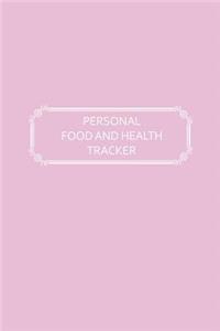Personal Food and Health Tracker