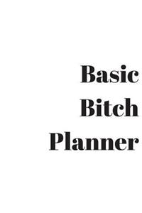 Basic Bitch Planner