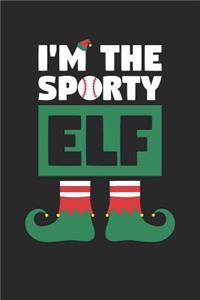 Christmas Notebook 'I'm The Sporty Elf Baseball' - I'm The Sporty Elf Baseball Journal - Christmas Baseball Gift