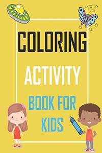 Coloring Activity Book for Kids