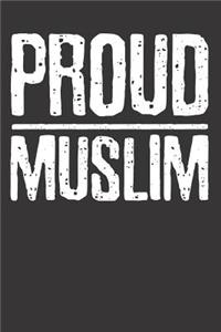 Proud Muslim Islam Pride Notebook Journal