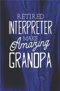 Retired Interpreter Make Amazing Grandpa