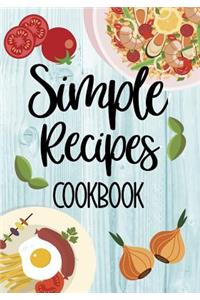 Simple Recipes Cookbook