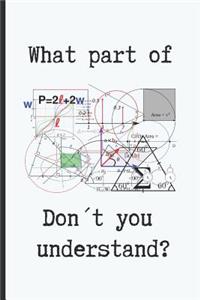 What Part of Don´t You Understand?