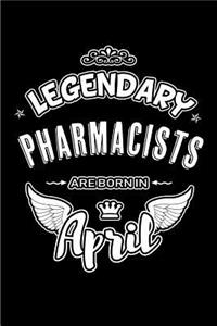 Legendary Pharmacists Are Born in April