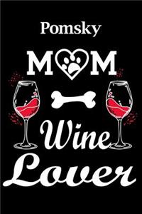 Pomsky Mom Wine Lover