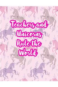 Teachers and Unicorns Rule the World