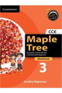 Maple Tree: An English Course With The Communicative Approach: Workbook 3