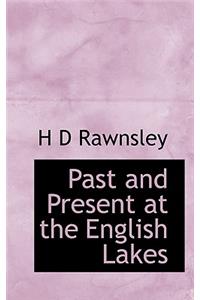 Past and Present at the English Lakes