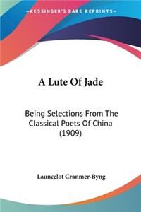 A Lute Of Jade