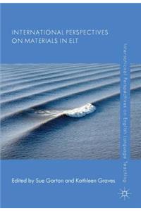 International Perspectives on Materials in ELT
