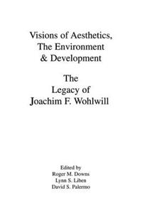 Visions of Aesthetics, the Environment & Development