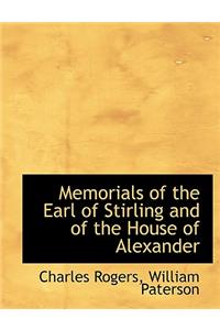 Memorials of the Earl of Stirling and of the House of Alexander